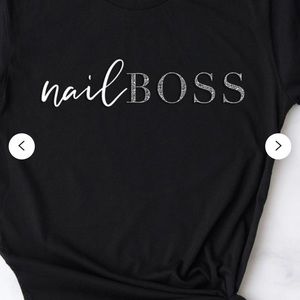 Nail Boss T-Shirt